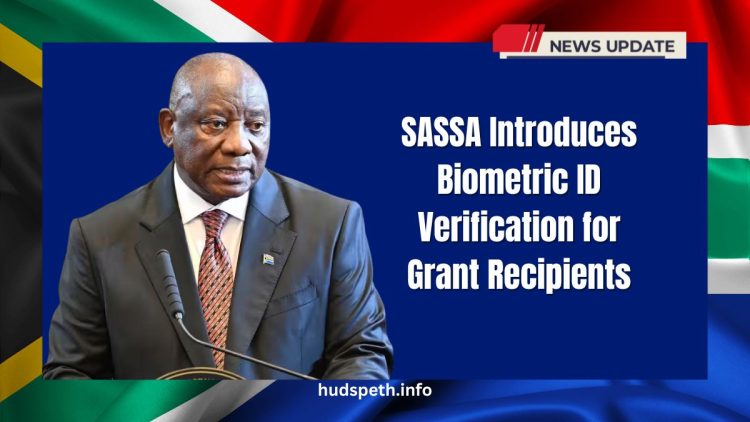 SASSA Introduces Biometric ID Verification for Grant Recipients